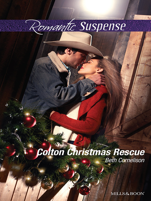Title details for Colton Christmas Rescue by Beth Cornelison - Wait list